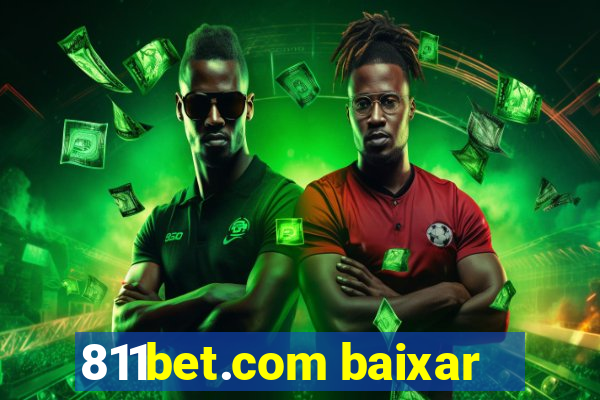 811bet.com baixar